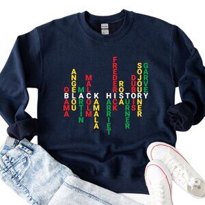 Black History Month Sweatshirt, Black Lives Matter Black History Name Sweatshirt